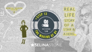 step 13 self esteem with the making of by selina stone