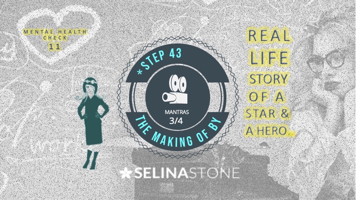 step 43 mantras with the making of by selina stone