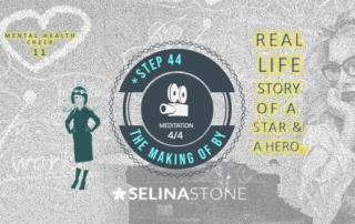 step 44 meditation with the making of by selina stone